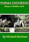 Parma Endorion Essays from Middle Earth