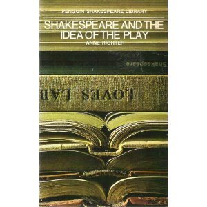 Shakespeare and the Idea of the Play (Paperback)