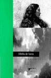 Sibila de luna (Colección Versadas) (Spanish Edition)