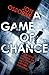 A Game of Chance (Dana Whitestone Mystery #2)