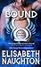 Bound (Eternal Guardians, #6) by Elisabeth Naughton