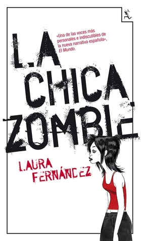 La chica zombie (Kindle Edition)