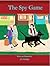The Spy Game by J.D. Holiday The Spy Game by J.D. Holiday