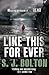 Like This, For Ever by Sharon J. Bolton