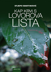 Kap krvi s lovorova lista