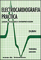 Electrocardiografía Práctica: lesión, trazado e interpretación