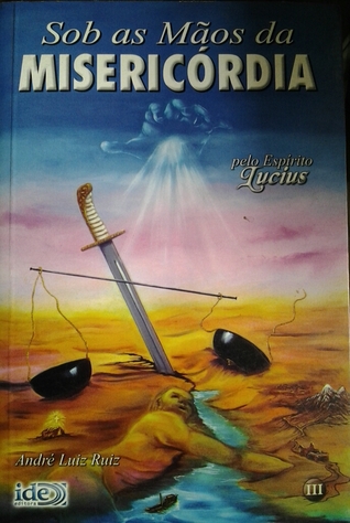 Sob as mãos da misericórdia
