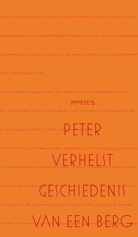 Geschiedenis van een berg (Hardcover)
