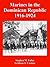 Marines in the Dominican Re...