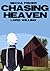 Chasing Heaven: Lord Willing