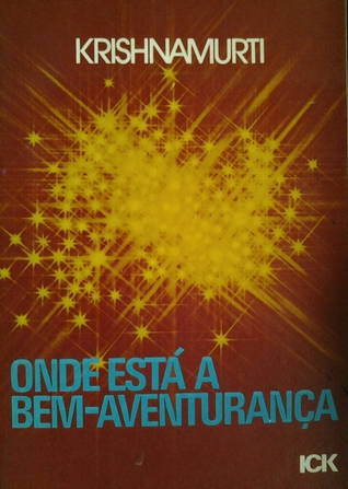 Onde está a bem-aventurança (Paperback)