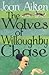 The Wolves of Willoughby Ch...