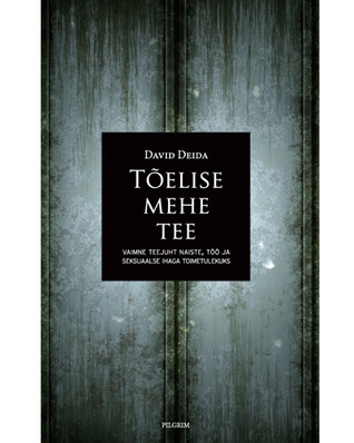 Tõelise mehe tee