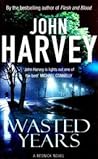 Wasted Years (Charles Resnick, #5)