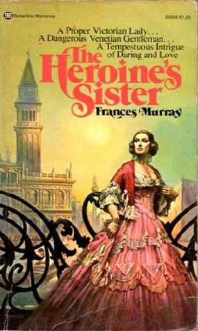 The Heroine's Sister (Mass Market Paperback)