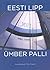 Eesti lipp ümber palli by Tiit Pruuli