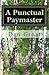 A Punctual Paymaster