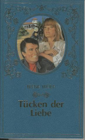 Tücken der Liebe