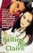 Falling for Claire (Making ...