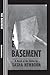 The Basement: A Novel of th...