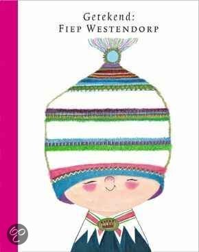 Getekend: Fiep Westendorp (Hardcover)