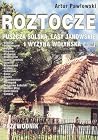 Roztocze, Puszcza Solska, Lasy Janowskie i Wyżyna Wołyńska (część polska). Przewodnik turystyczny