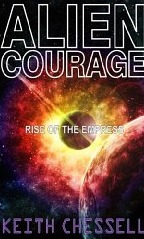 Alien Courage (Rise of the Empress)