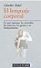 El Lenguaje Corporal (Spanish Edition)