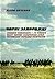 Чорні Запорожці. Спомини ко...