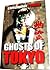 Ghosts of Tokyo