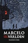 Marcelo i den verkliga världen by Francisco X. Stork