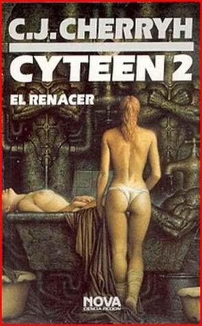 Portada de El renacer, de C.J. Cherryh
