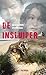 De insluiper by Jeanette Molema