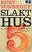 Slakthus 5