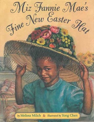 Miz Fannie Mae's Fine New Easter Hat