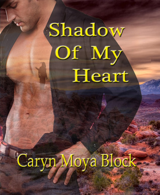 Shadow of My Heart (Shadow Walker Tribe, #1)
