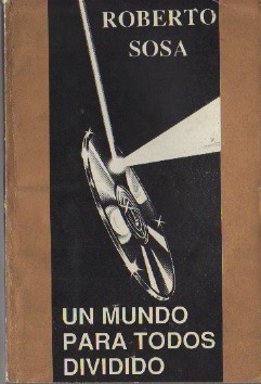 Un mundo para todos dividido