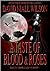 A Taste of Blood and Roses (The Short Fiction of David Niall Wilson)