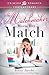 The Matchmaker Meets Her Match by Jenny Jacobs