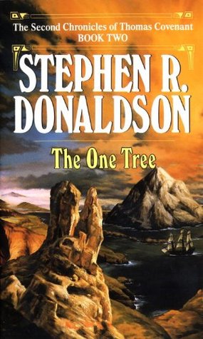 The One Tree (The Second Chronicles of Thomas Covenant, #2)