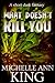 What Doesn't Kill You