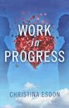 Work in Progress (A Westwood Novel)
