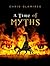 A Time of Myths