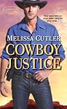 Cowboy Justice by Melissa Cutler