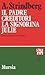 Il padre - Creditori - La signorina Julie