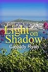 Light on Shadow