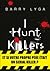 I Hunt Killers by Barry Lyga