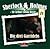 Sherlock Holmes 11. Die drei Garridebs