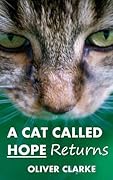 A Cat Called Hope Returns