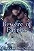 Bewere of Faeries (Bewere of Faeries, Parts #1-5)